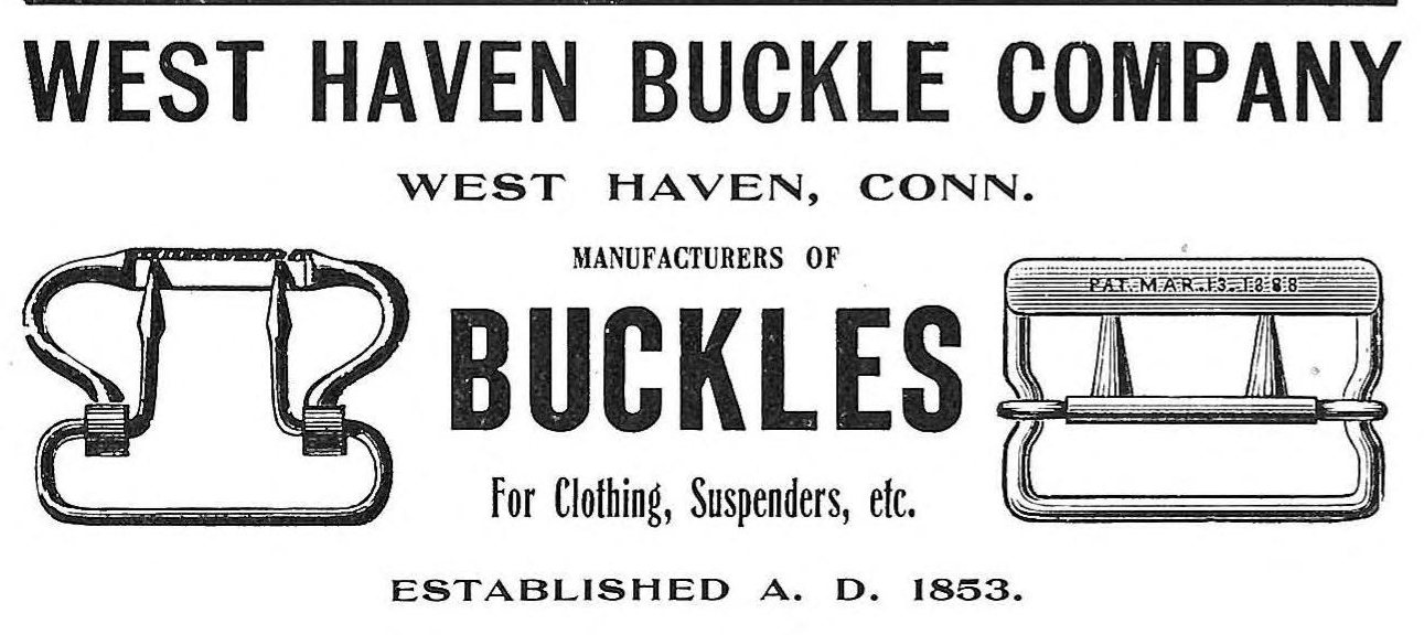 West Haven Buckle Company advertises buckles for clothing and suspenders, repeating its 1853 establishment date · 1911